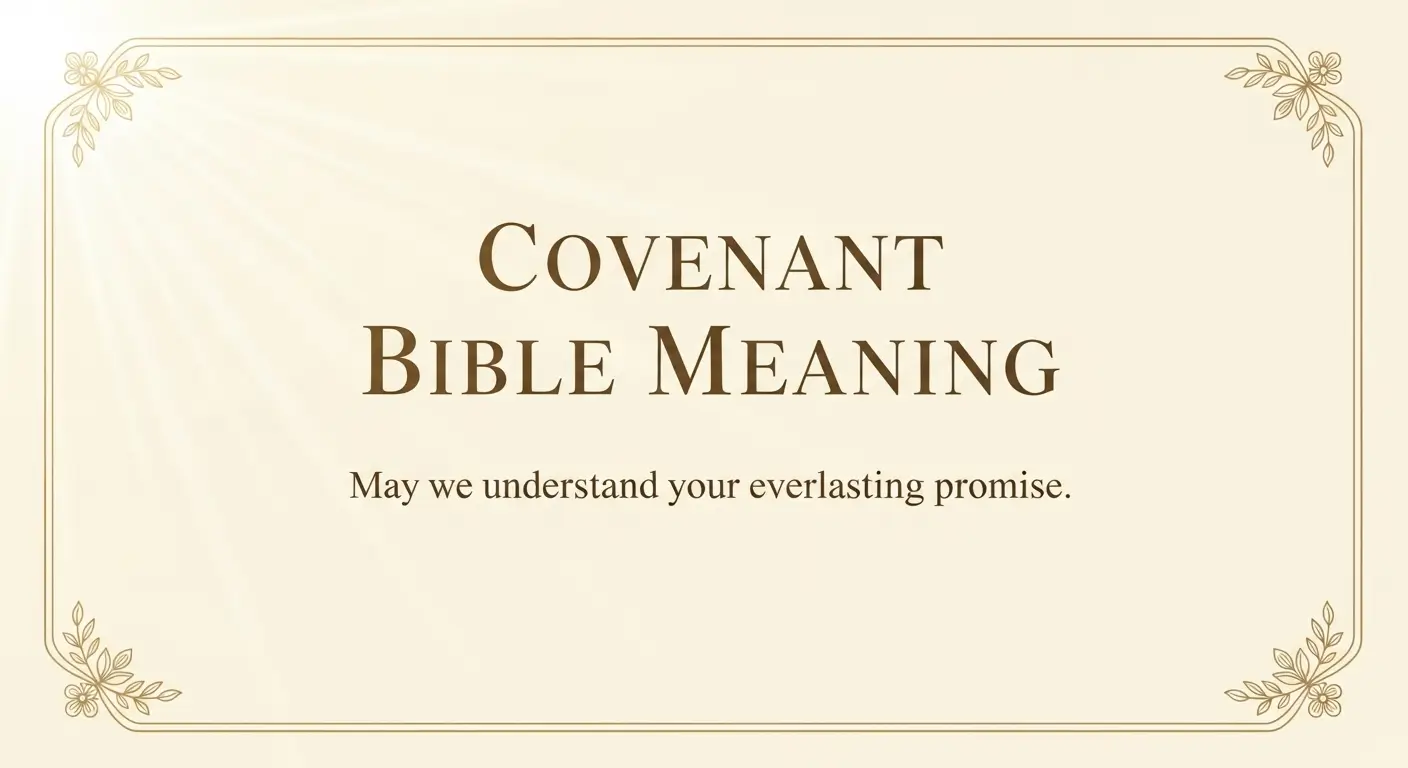 Covenant Bible Meaning