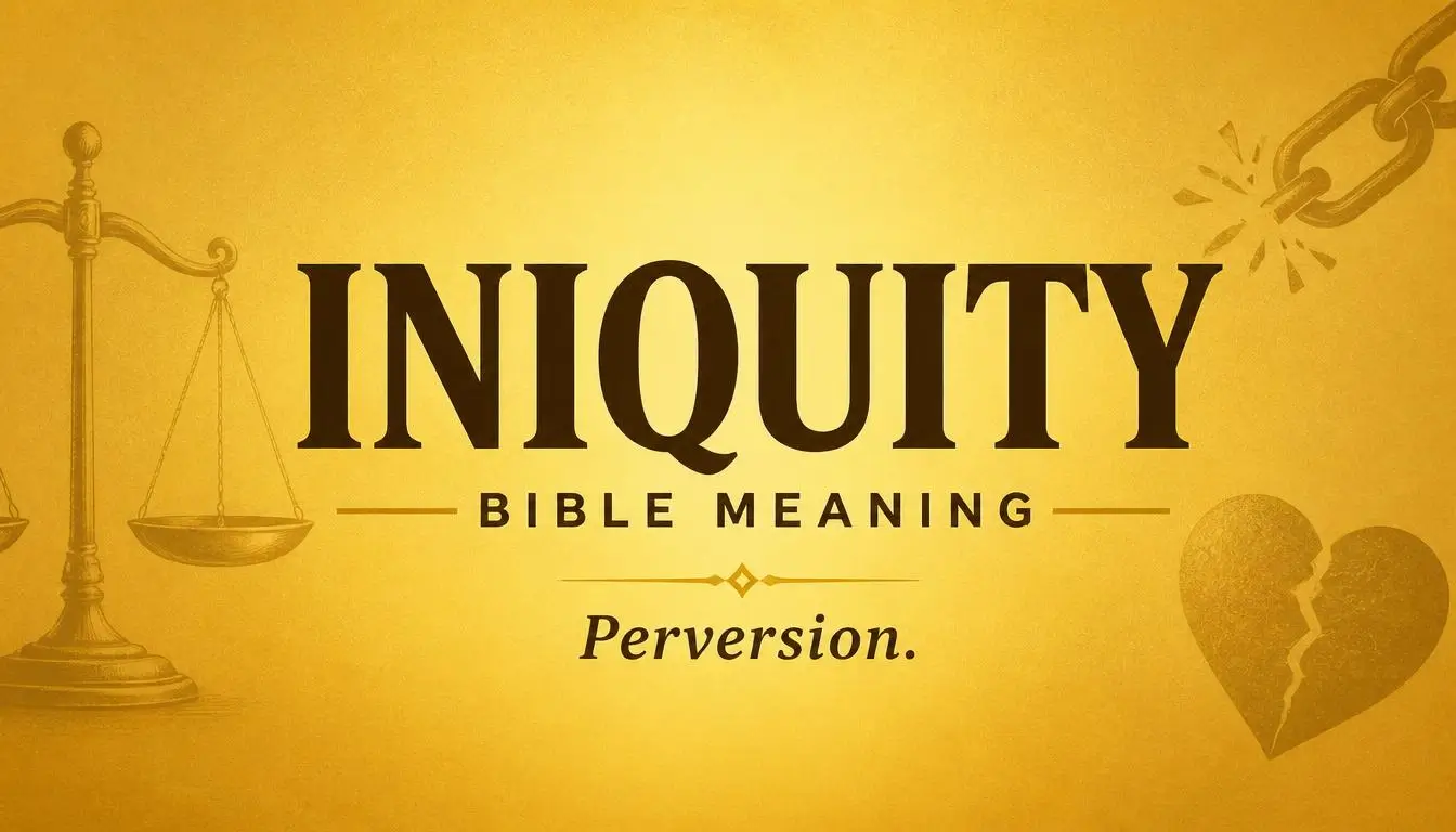Iniquity Bible Meaning