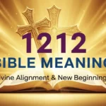 1212 Bible Meaning