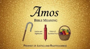Amos Bible Meaning