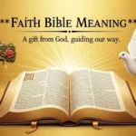Faith Bible Meaning
