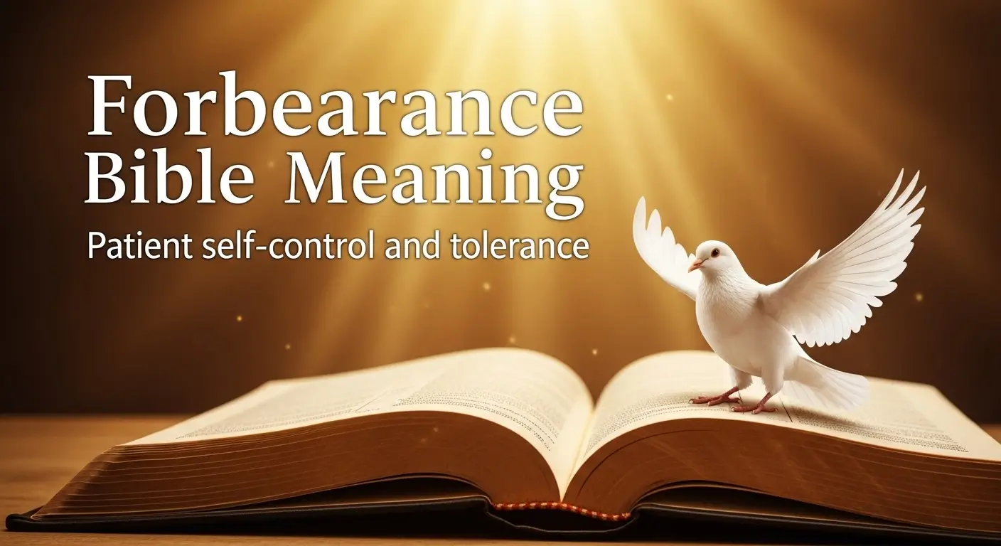 Forbearance Bible Meaning