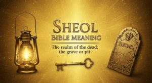 Sheol Bible Meaning