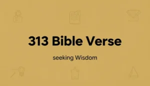 313 Bible Verse