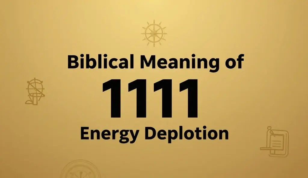 Biblical Meaning of 1111