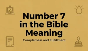 Number 7 in the Bible Meaning