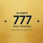 Number 777 Bible Meaning