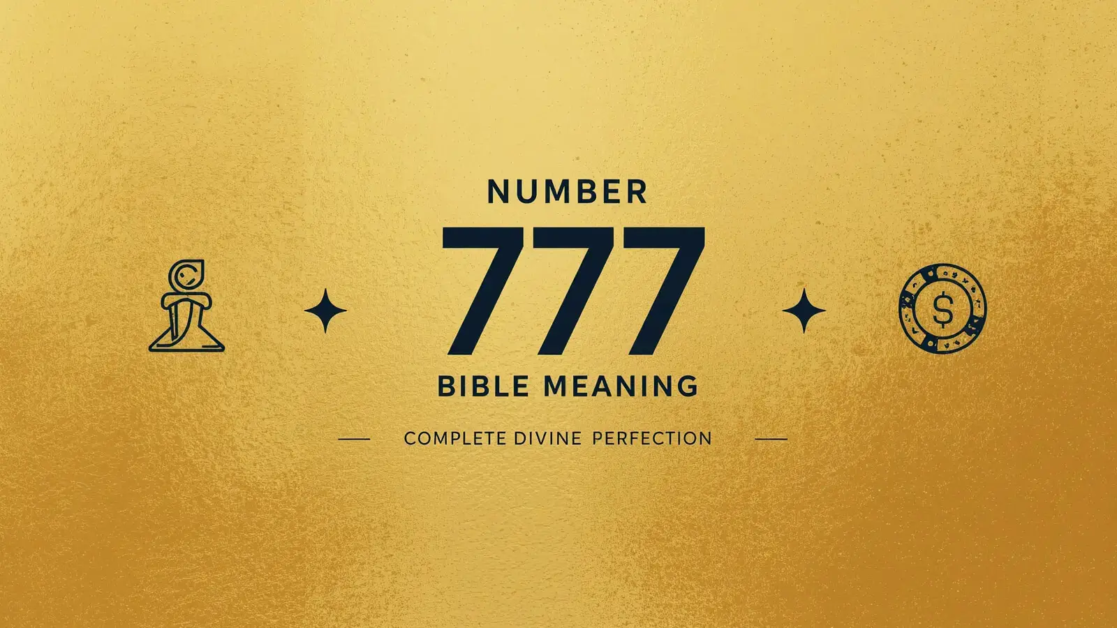 Number 777 Bible Meaning