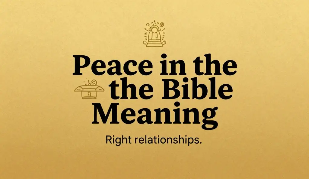 Peace in the Bible Meaning