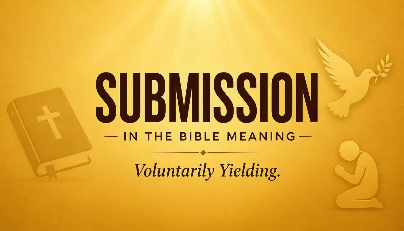 Submission in the Bible Meaning